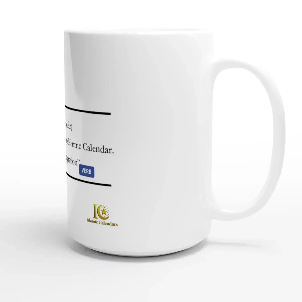 White Ceramic Mug | 15oz | Islamic Calendar months & info | Various Months - Islamic Calendars
