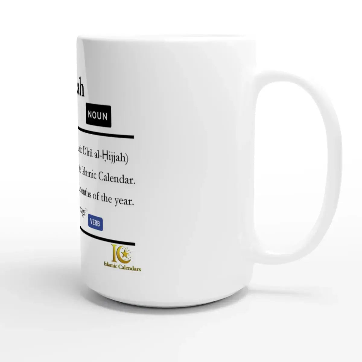 White Ceramic Mug | 15oz | Islamic Calendar months & info | Various Months - Islamic Calendars
