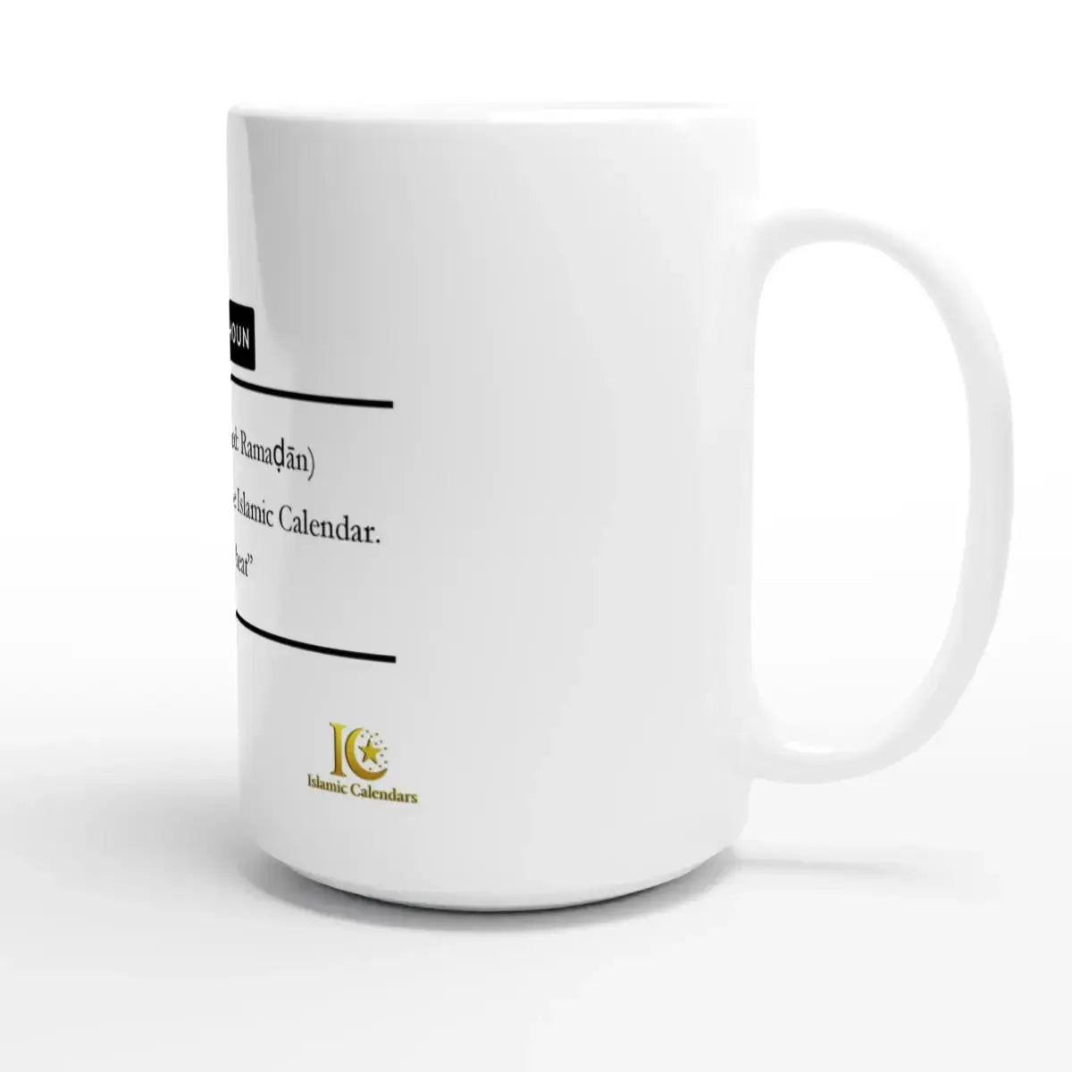 White Ceramic Mug | 15oz | Islamic Calendar months & info | Various Months - Islamic Calendars